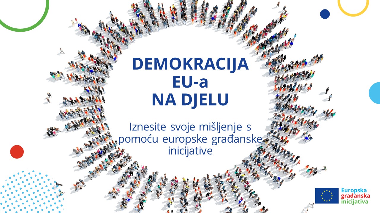 Demokracija EU-a na djelu – Iznesite svoje mišljenje s pomoću europske građanske inicijative Demokracija EU-a na djelu – Iznesite svoje mišljenje s pomoću europske građanske inicijative